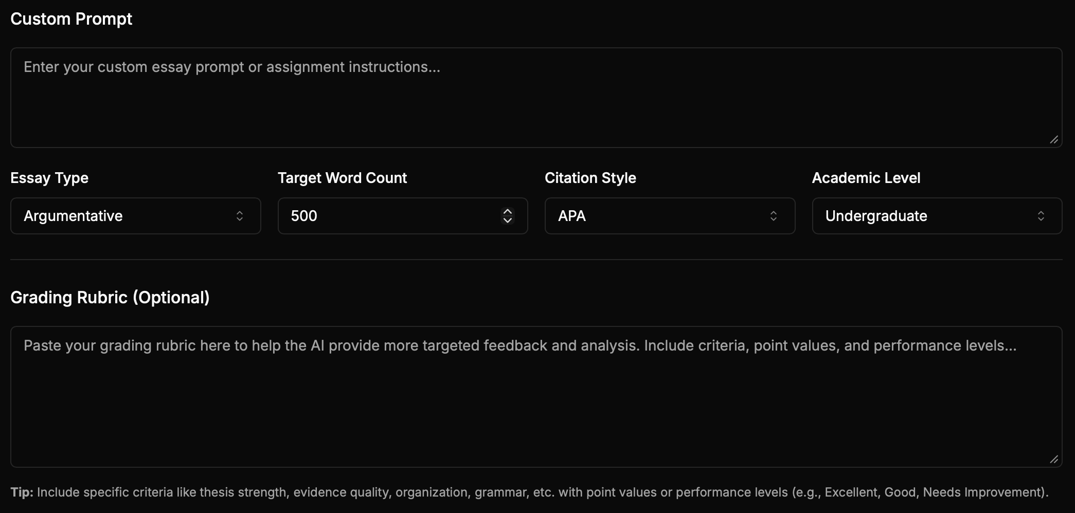 Custom prompt, rubric, and options